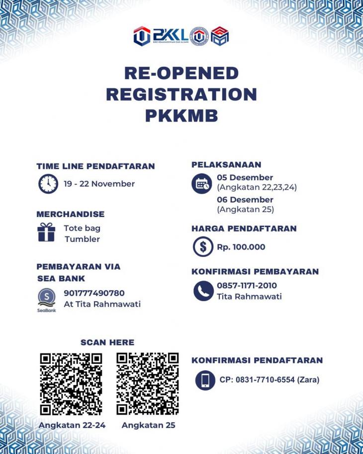 Re-Opened Registration PKKMB 2025 Resmi Dibuka, Kesempatan Terakhir untuk Seluruh Mahasiswa